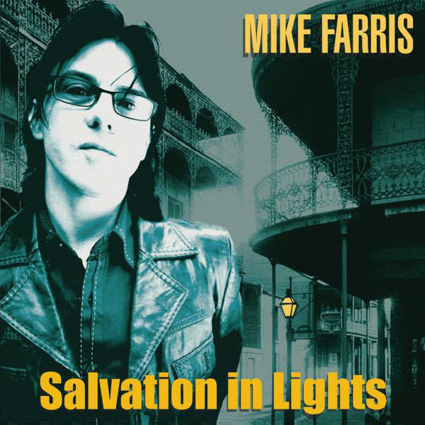 Mike Farris: Salvation In Lights CD