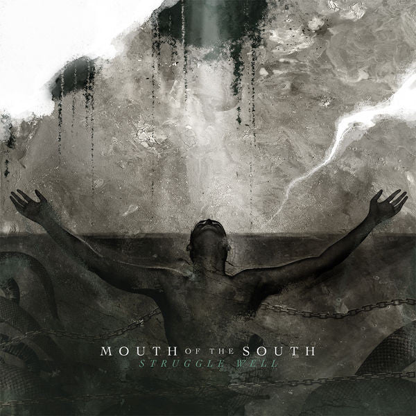 Mouth of the South: Struggle Well CD