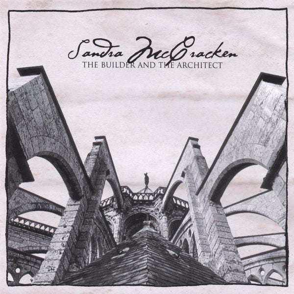 Sandra McCracken: The Builder And The Architect CD