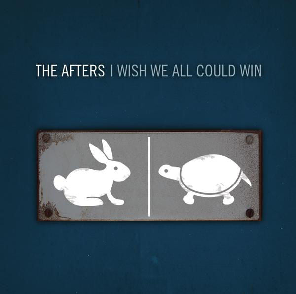 The Afters: I Wish We All Could Win CD
