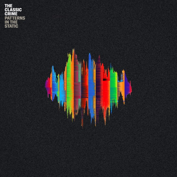 The Classic Crime: Patterns In The Static CD