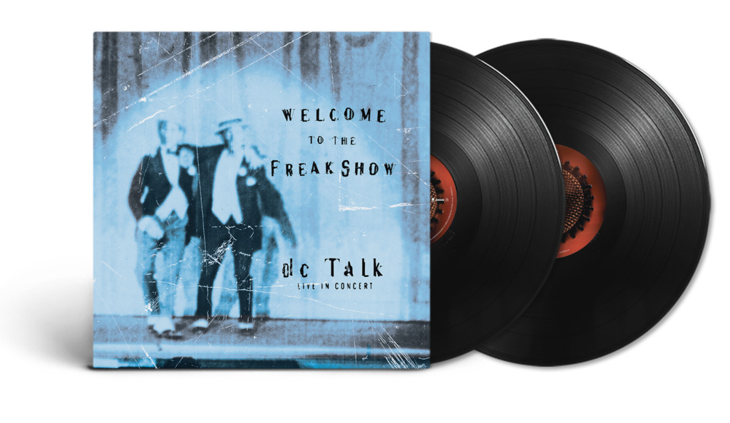 DC Talk: Welcome To the Freak Show (Live) Vinyl LP