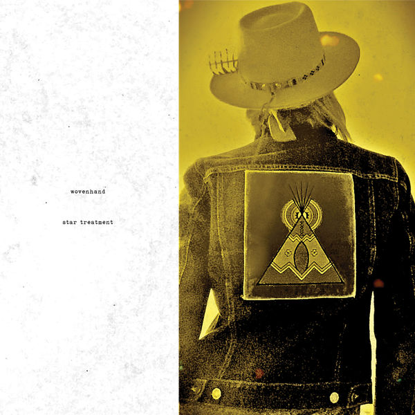 Wovenhand: Star Treatment CD