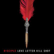 Disciple: Love Letter Kill Shot CD