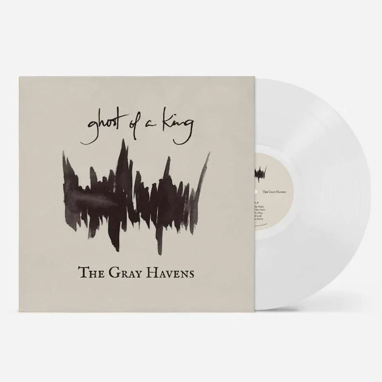 The Gray Havens: Ghost Of A King Vinyl LP (Clear)