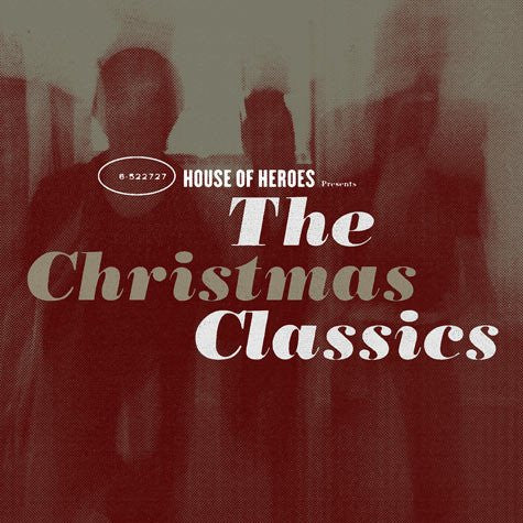 House of Heroes: The Christmas Classics 10" Vinyl