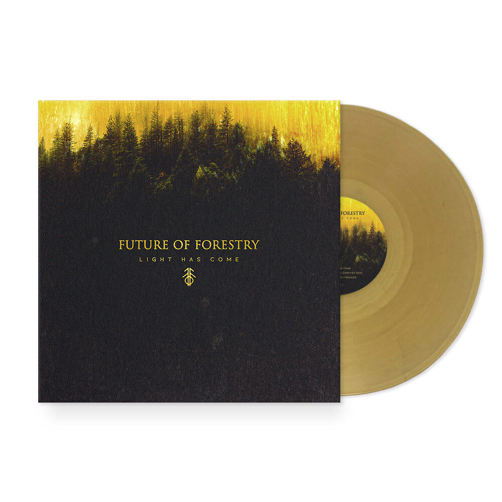 Future of Forestry: Light Has Come Vinyl LP (Gold)