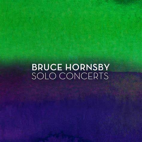 Bruce Hornsby: Solo Concerts CD